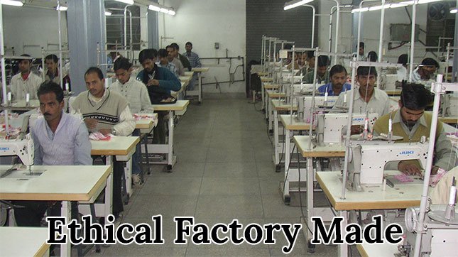 Ethical Factory made 